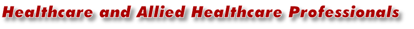 Healthcare and Allied Healthcare Professionals
